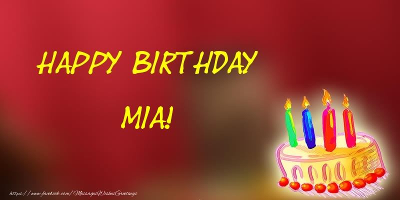 Greetings Cards for Birthday - Happy Birthday Mia!