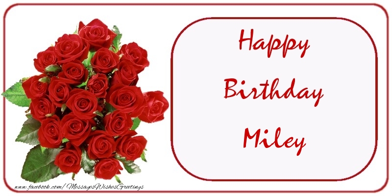 Greetings Cards for Birthday - Happy Birthday Miley