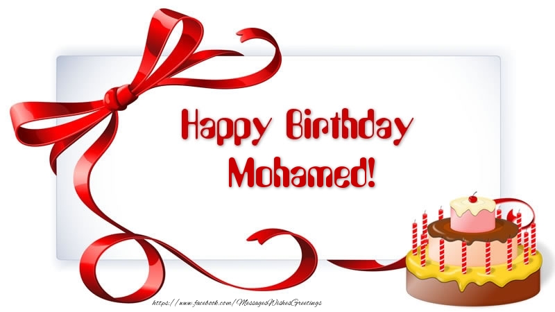 Greetings Cards for Birthday - Happy Birthday Mohamed!