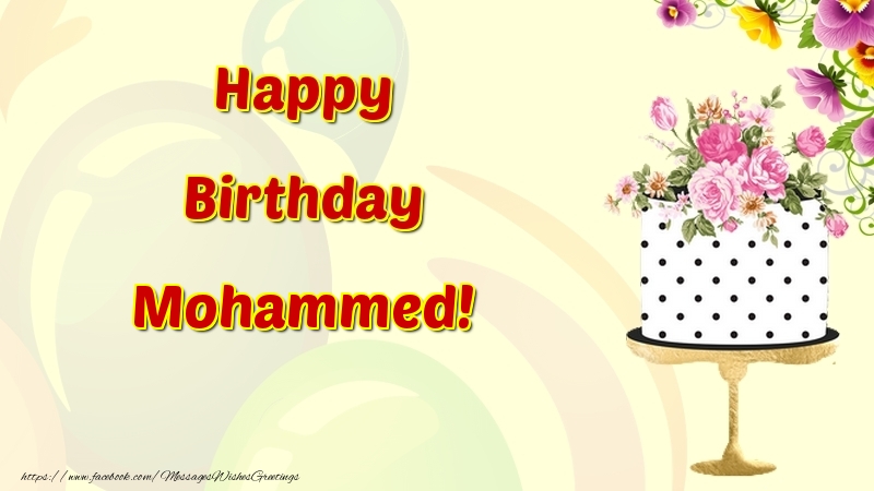 Greetings Cards for Birthday - Cake & Flowers | Happy Birthday Mohammed