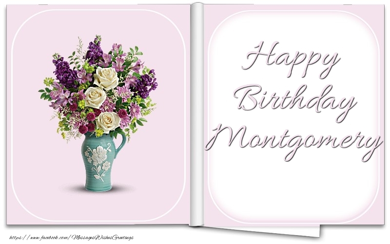 Greetings Cards for Birthday - Happy Birthday Montgomery