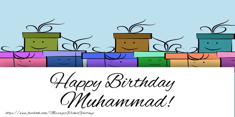 Greetings Cards for Birthday - Happy Birthday Muhammad!