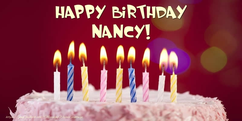 Greetings Cards for Birthday -  Cake - Happy Birthday Nancy!