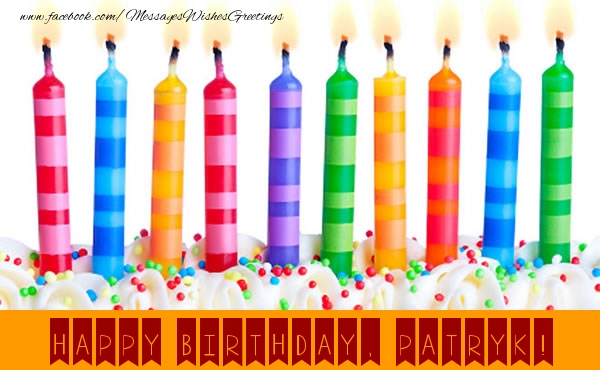 Greetings Cards for Birthday - Candels | Happy Birthday, Patryk!