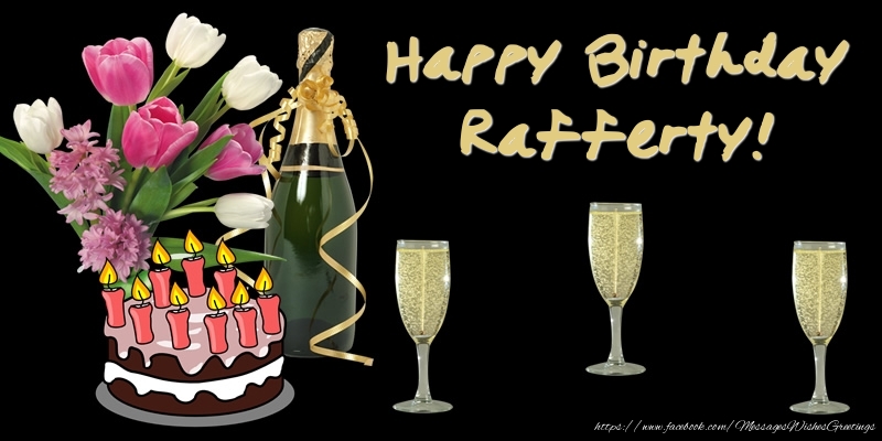 Greetings Cards for Birthday - Happy Birthday Rafferty!