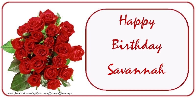 Greetings Cards for Birthday - Happy Birthday Savannah