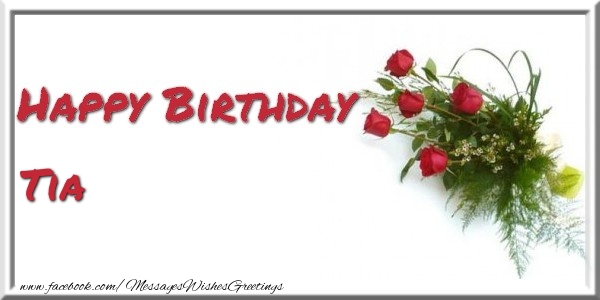 Greetings Cards for Birthday - Happy Birthday Tia