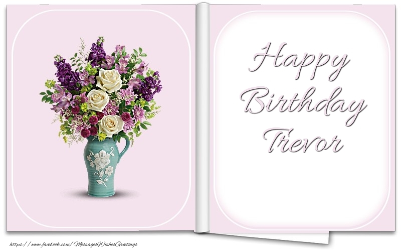 Greetings Cards for Birthday - Happy Birthday Trevor