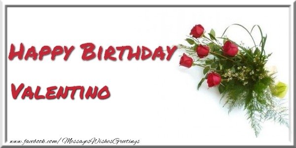 Greetings Cards for Birthday - Happy Birthday Valentino