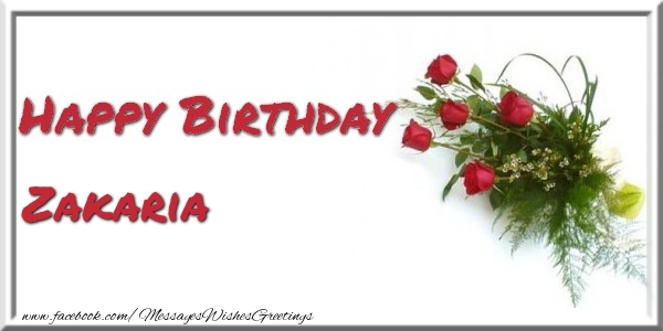 Greetings Cards for Birthday - Happy Birthday Zakaria