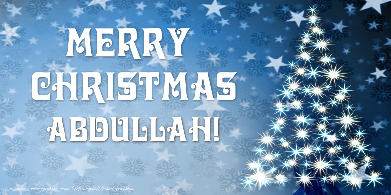 Greetings Cards for Christmas - Merry Christmas Abdullah!