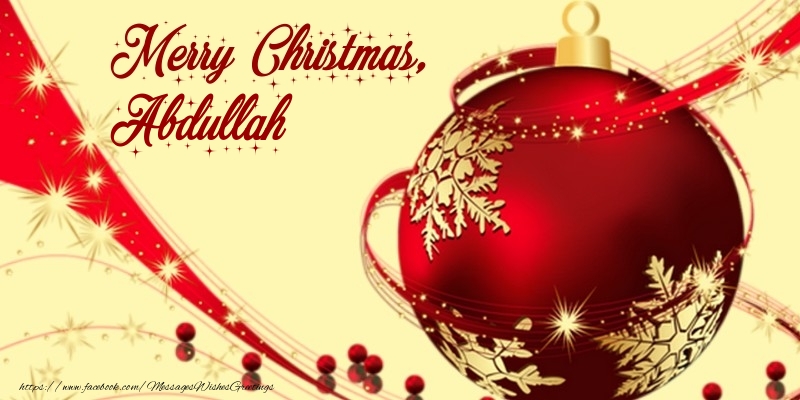 Greetings Cards for Christmas - Christmas Decoration | Merry Christmas, Abdullah