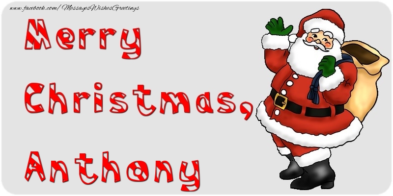 Greetings Cards for Christmas - Merry Christmas, Anthony