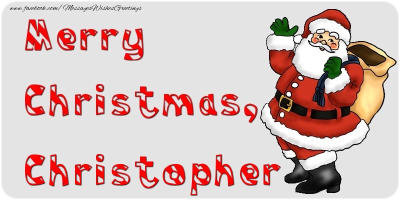 Greetings Cards for Christmas - Merry Christmas, Christopher