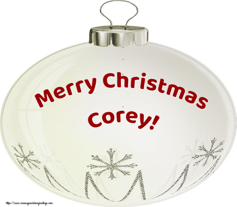 Greetings Cards for Christmas - Merry Christmas Corey!