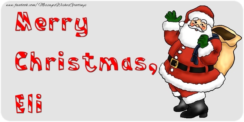 Greetings Cards for Christmas - Merry Christmas, Eli