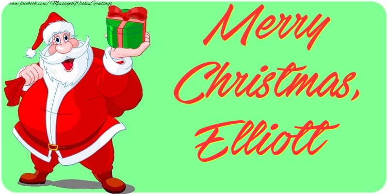 Greetings Cards for Christmas - Merry Christmas, Elliott