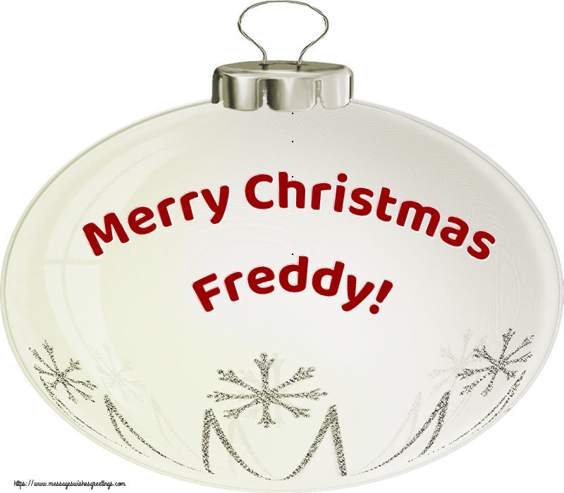 Greetings Cards for Christmas - Merry Christmas Freddy!