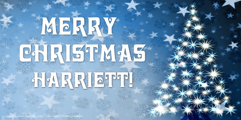 Greetings Cards for Christmas - Merry Christmas Harriett!