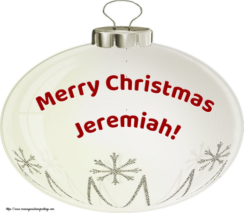 Greetings Cards for Christmas - Merry Christmas Jeremiah!