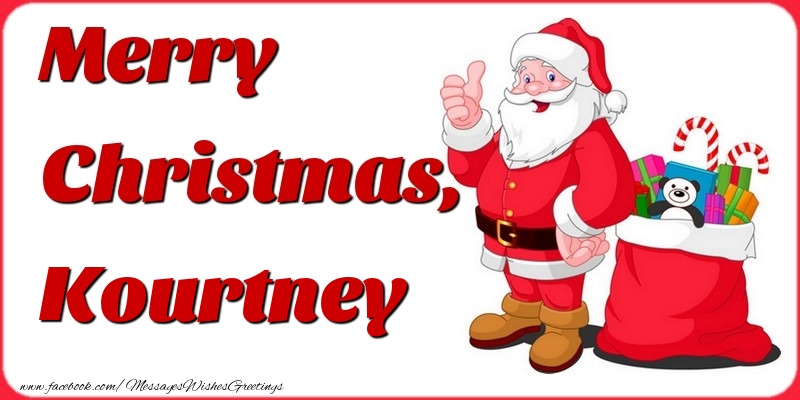 Greetings Cards for Christmas - Merry Christmas, Kourtney