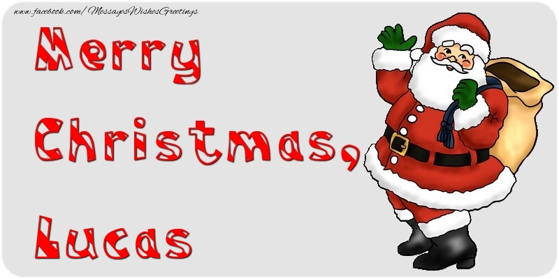 Greetings Cards for Christmas - Merry Christmas, Lucas
