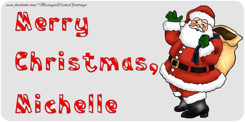Greetings Cards for Christmas - Merry Christmas, Michelle