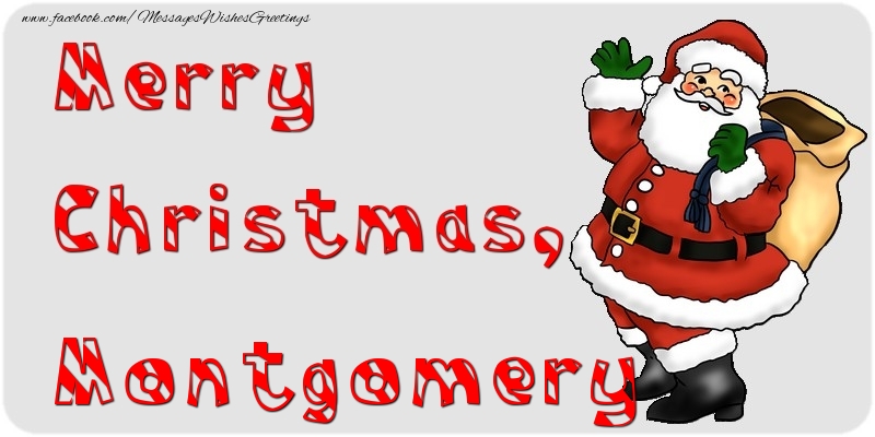 Greetings Cards for Christmas - Merry Christmas, Montgomery