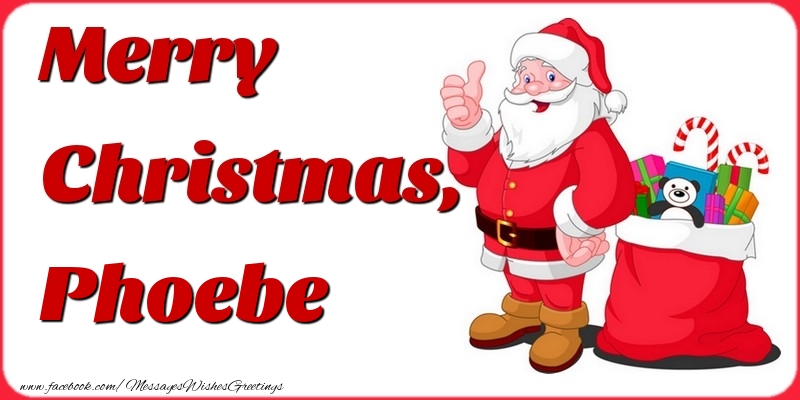 Greetings Cards for Christmas - Merry Christmas, Phoebe