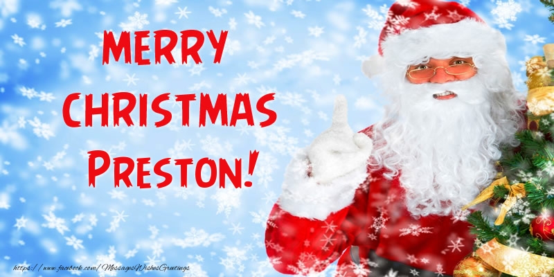 Greetings Cards for Christmas - Merry Christmas Preston!