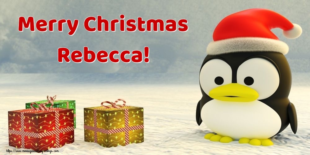Greetings Cards for Christmas - Merry Christmas Rebecca!