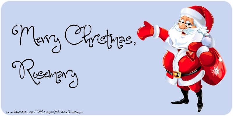 Greetings Cards for Christmas - Merry Christmas, Rosemary