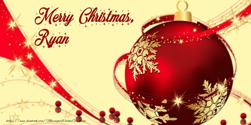 Greetings Cards for Christmas - Merry Christmas, Ryan