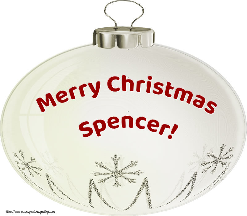 Greetings Cards for Christmas - Merry Christmas Spencer!