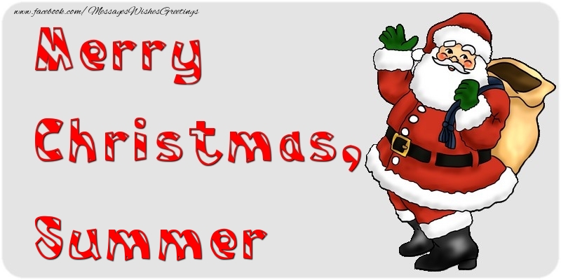 Greetings Cards for Christmas - Merry Christmas, Summer