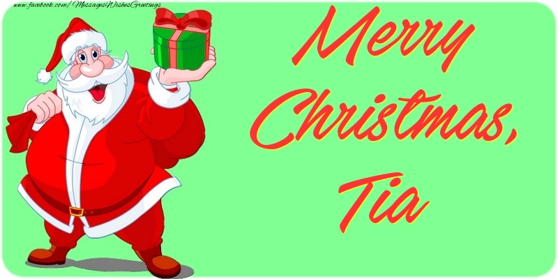 Greetings Cards for Christmas - Merry Christmas, Tia