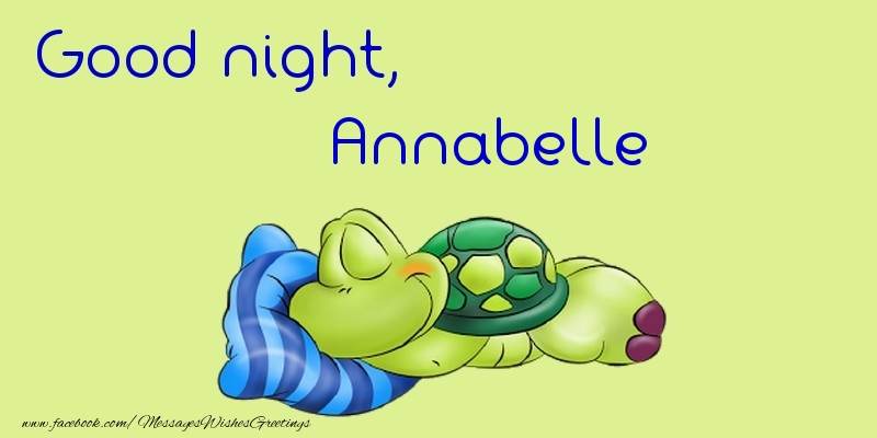 Greetings Cards for Good night - Good night, Annabelle