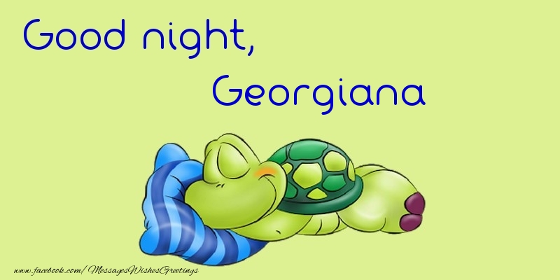 Greetings Cards for Good night - Good night, Georgiana