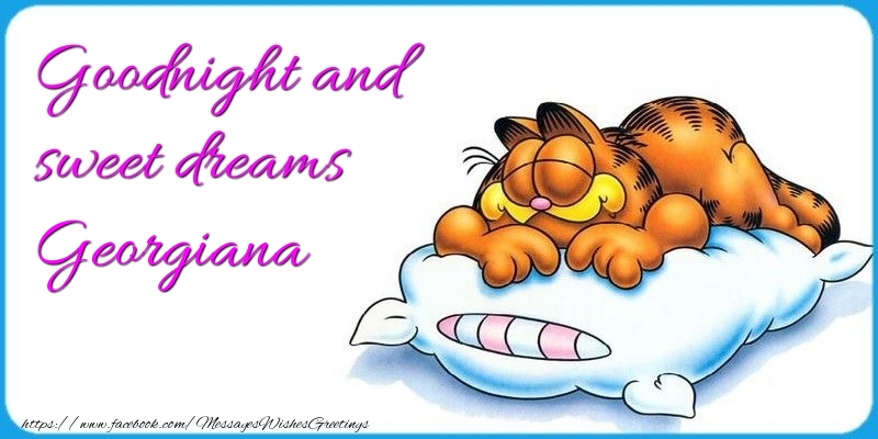 Greetings Cards for Good night - Goodnight and sweet dreams Georgiana