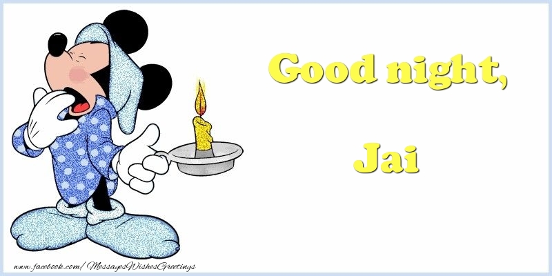 Greetings Cards for Good night - Good night, Jai