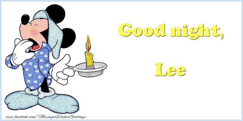 Greetings Cards for Good night - Good night, Lee