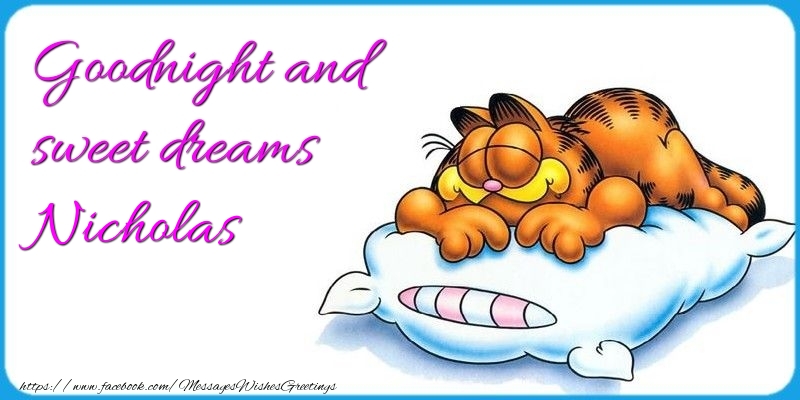 Greetings Cards for Good night - Goodnight and sweet dreams Nicholas