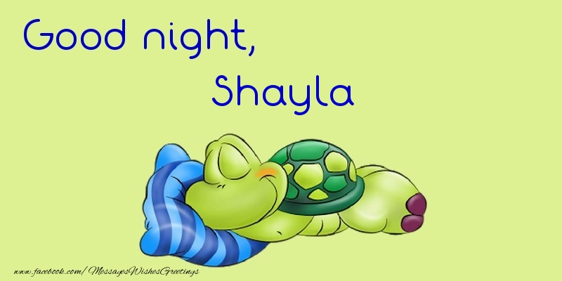 Greetings Cards for Good night - Good night, Shayla