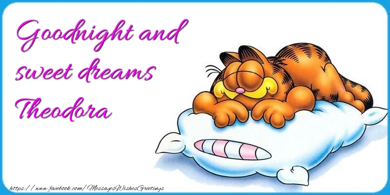 Greetings Cards for Good night - Goodnight and sweet dreams Theodora