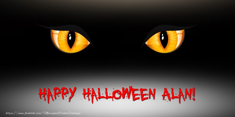 Greetings Cards for Halloween - Happy Halloween Alan!