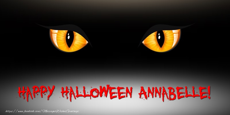 Greetings Cards for Halloween - Happy Halloween Annabelle!