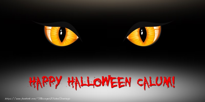 Greetings Cards for Halloween - Happy Halloween Calum!
