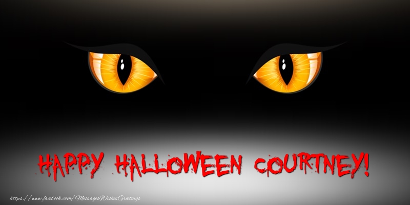 Greetings Cards for Halloween - Happy Halloween Courtney!