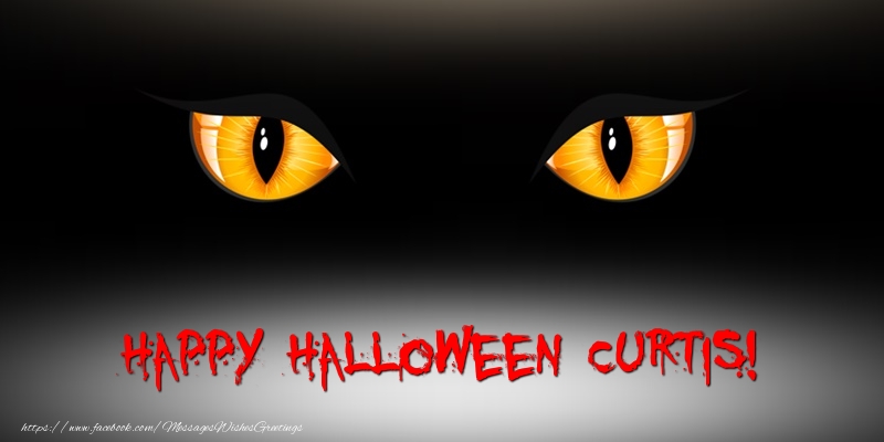 Greetings Cards for Halloween - Happy Halloween Curtis!