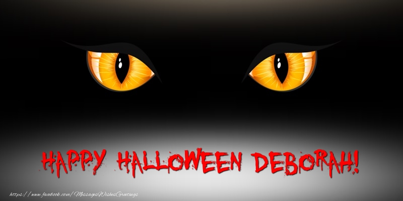 Greetings Cards for Halloween - Happy Halloween Deborah!
